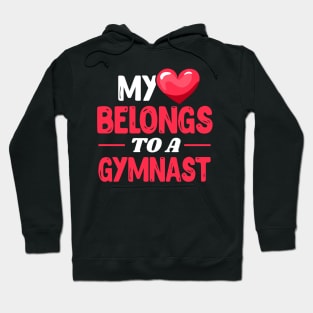 My heart belongs to a gymnast Hoodie